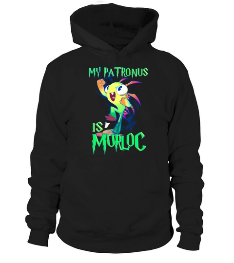 Mein Patronus ist Murloc lustig Hoodie Unisex