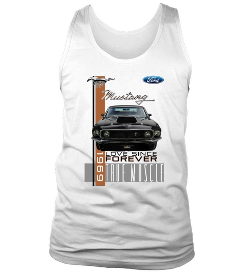 Vintage Mustang Ford 1969 Love Since Forever Tank Top Unisex