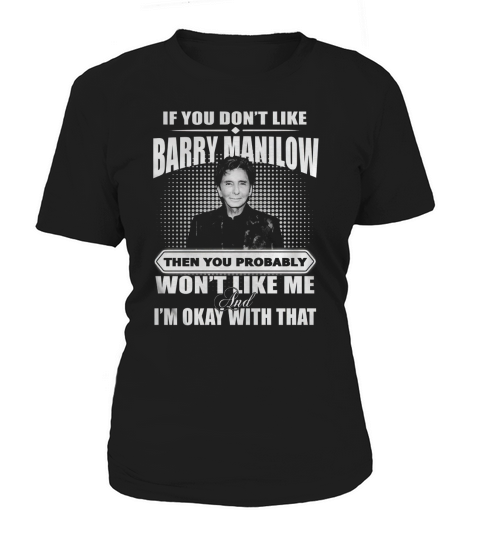 Barry Manilow Ok with Women's T-Shirt
