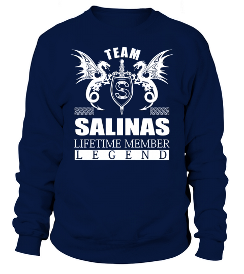 Team SALINAS Lifetime Member Legend Name Shirts Sweatshirt Unisex