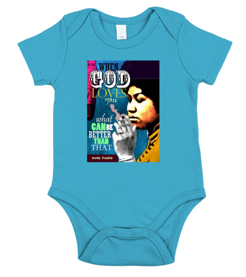 Aretha Franklin Inspirational Quote - T Shirt Short Sleeve Baby One-Piece