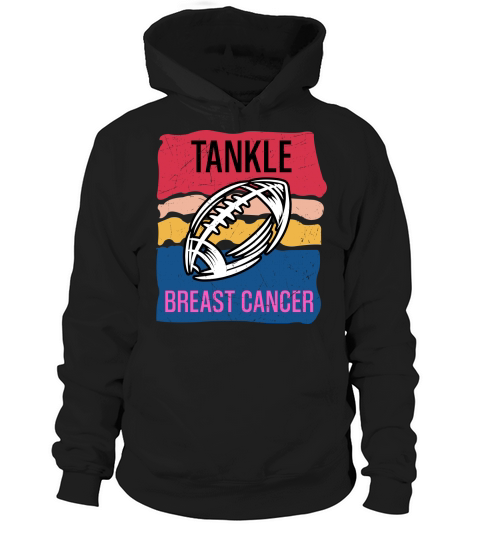 Tackle Breast Cancer, Football Cancer Hoodie Unisex