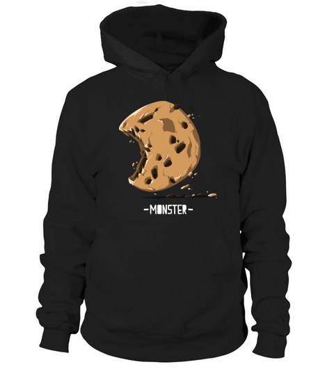 Cookie disaster, The real chocolate chip monster is here Hoodie Unisex