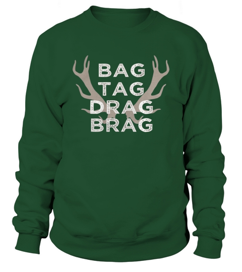 Bag Tag Drag Brag Sweatshirt Unisex