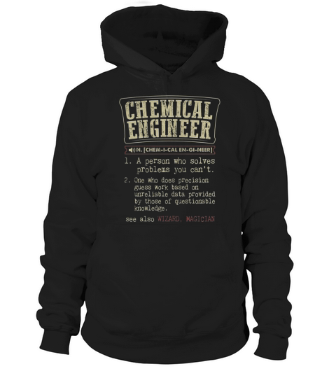 Chemical Engineer Funny Dictionary Term Hoodie Unisex