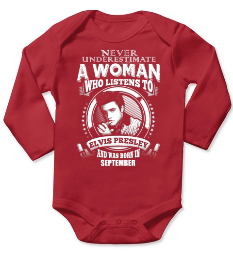 A Woman Who Listens To ELVIS PRESLEY And Born In September Long Sleeve Baby One-Piece
