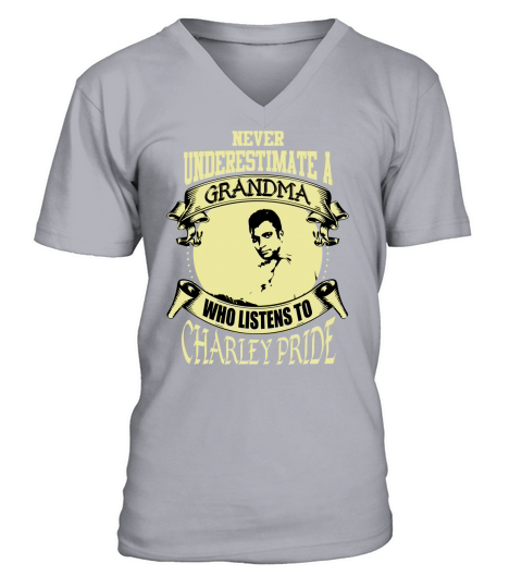 Never Underestimate A Grandma Who Listens To Charley Pride V-Neck T-shirt