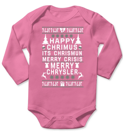 Happy crimus its chrismun merry crisis merry chrysler Long Sleeve Baby One-Piece