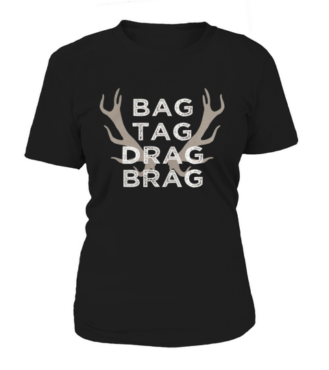 Bag Tag Drag Brag Women's T-Shirt