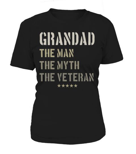 Grandad Man Myth Veteran Father Day Military Veteran shirt Women's T-Shirt
