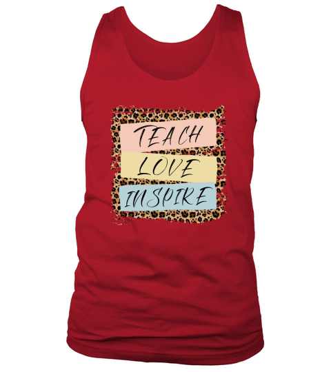 Teach Love Inspire sublimation 1 Tank Top Unisex