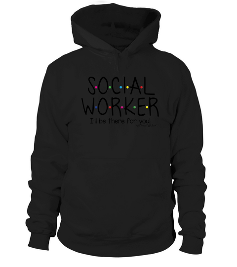 Social Worker - Women TShirt Hoodie Unisex