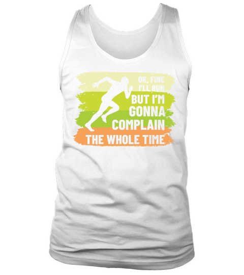 OK Fine I ll Run Funny Running Runner Tank Top Unisex