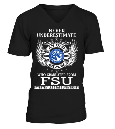 Old Man- Graduated From FSU- Fayetteville State University V-Neck T-shirt