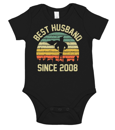 Wedding Anniversary Best Husband SINCE 2008 Short Sleeve Baby One-Piece