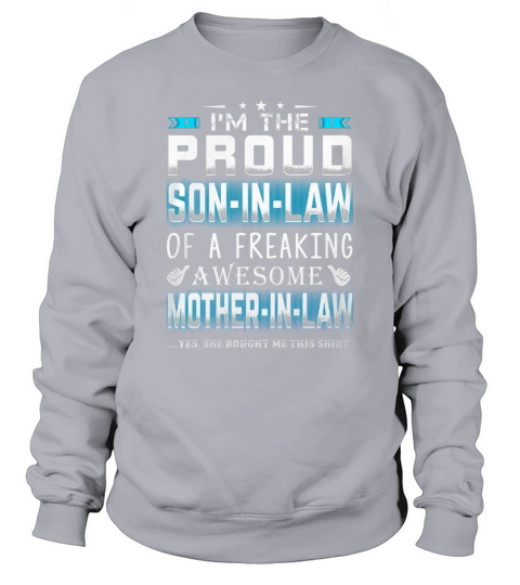 PROUD SONINLAW  MOTHERINLAW Sweatshirt Unisex