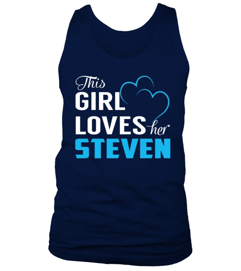This Girl Loves Her STEVEN Name Shirts Tank Top Unisex