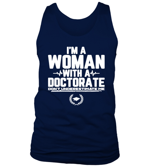 Funny Doctorate Graduation Gift For Doctorate Of Education Tank Top Unisex