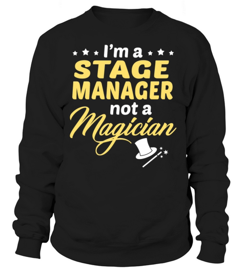 Stage Manager Sweatshirt Unisex