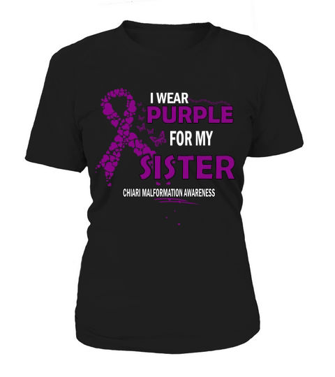 Chiari Malformation Awareness I Wear Purple Color For My Sister 2020 Women's T-Shirt