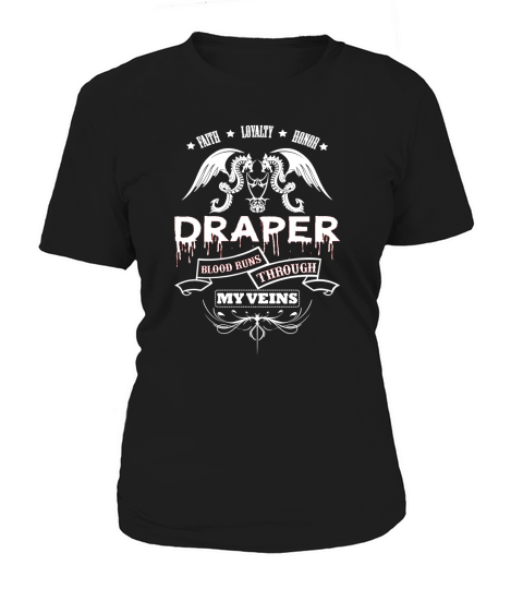 DRAPER BLOOD RUNS THROUGH MY VEINS - TSHIRT for DRAPER Women's T-Shirt