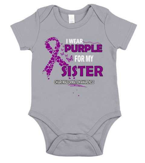 Chiari Malformation Awareness I Wear Purple Color For My Sister 2020 Short Sleeve Baby One-Piece