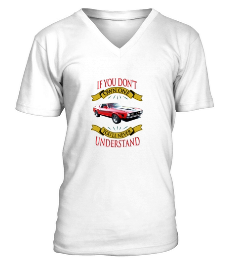Vintage Mustang If you dont own one You will never understand V-Neck T-shirt