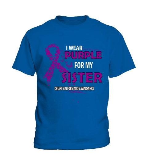 Chiari Malformation Awareness I Wear Purple Color For My Sister 2020 Kids T-Shirt