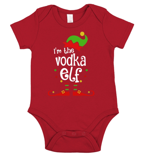 Official I’m The Vodka ELF Christmas Xmas Funny Matching Squad Gift shirt Short Sleeve Baby One-Piece