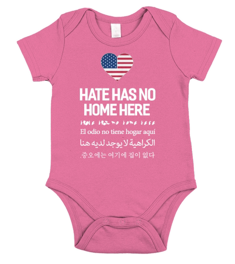 America-Hate has no home here in multiple language tshirt Short Sleeve Baby One-Piece