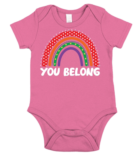 You Belong LGBTQ Rainbow Gay Short Sleeve Baby One-Piece