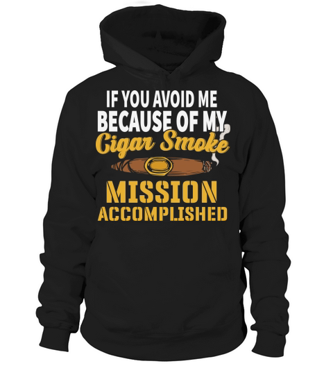 Cigar Smoke Mission Accomplished Hoodie Unisex