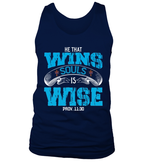 He that wings souls is wise(1) Tank Top Unisex