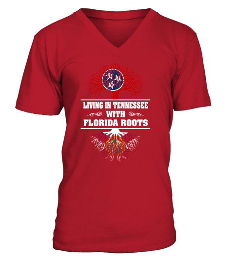 LIVING IN TENNESSEE WITH FLORIDA ROOTS V-Neck T-shirt