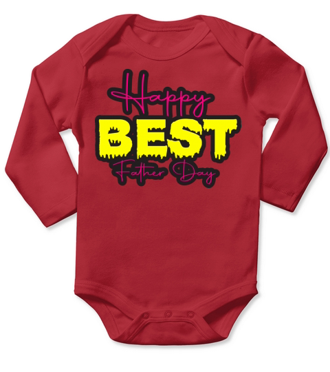 happy best father day Long Sleeve Baby One-Piece