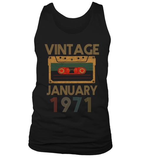 Vintage January 1971 Birthday Tank Top Unisex