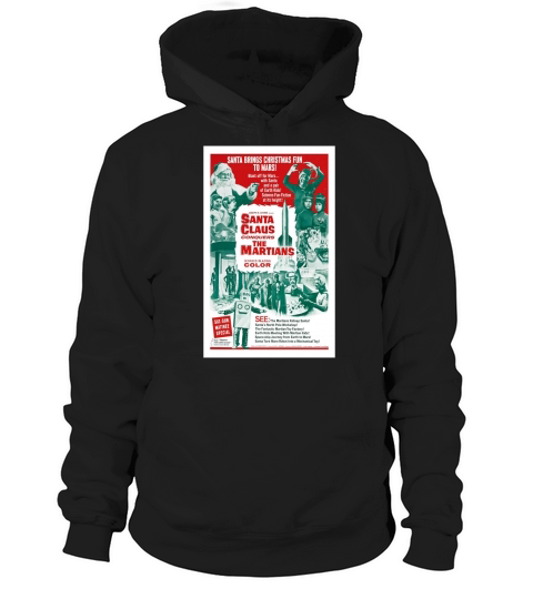 Merry Christmas Santa Claus Conquers The Martians Vintage Film Post Hoodie Unisex