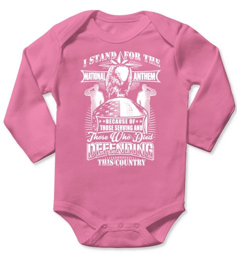 I Stand For The National Anthem Long Sleeve Baby One-Piece