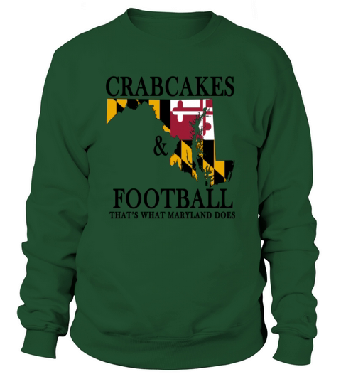 Crabcakes &amp;amp; Football T-Shirts Sweatshirt Unisex