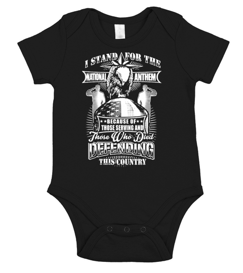 I Stand For The National Anthem Short Sleeve Baby One-Piece