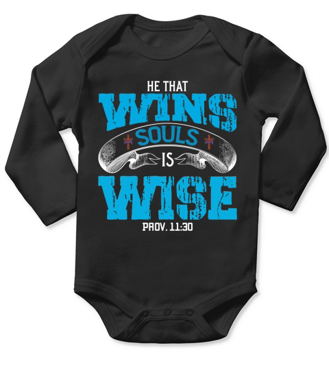 He that wings souls is wise(1) Long Sleeve Baby One-Piece