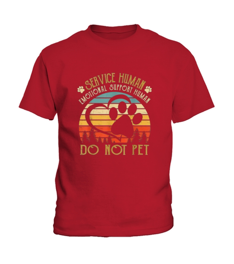 Emotional Support Human Do Not Pet Vintage Kids T-Shirt