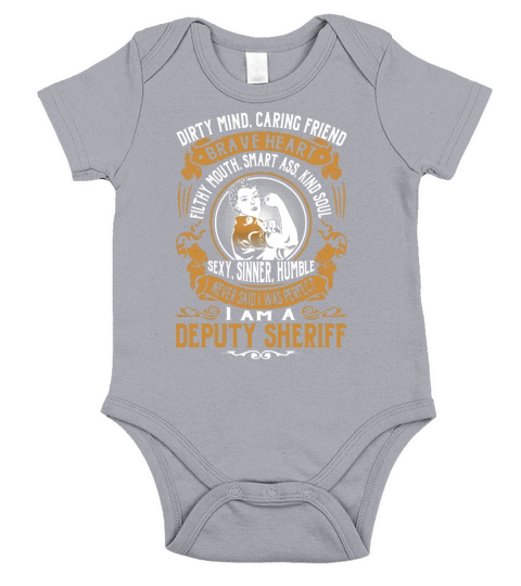 Deputy Sheriff - I Never Said I Was Perfect - Job Shirt Short Sleeve Baby One-Piece