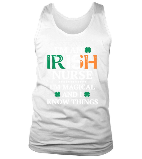 Premium St Patricks Day Nurse Irish Magical & I Know Things T shirt - Coffee Mug (colored) Tank Top Unisex