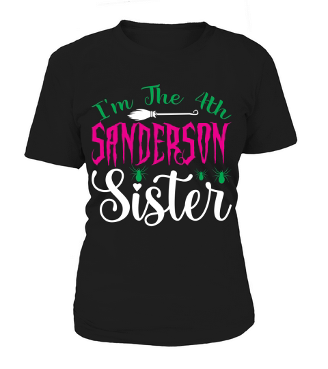 Im the 4th sanderson sister Women's T-Shirt