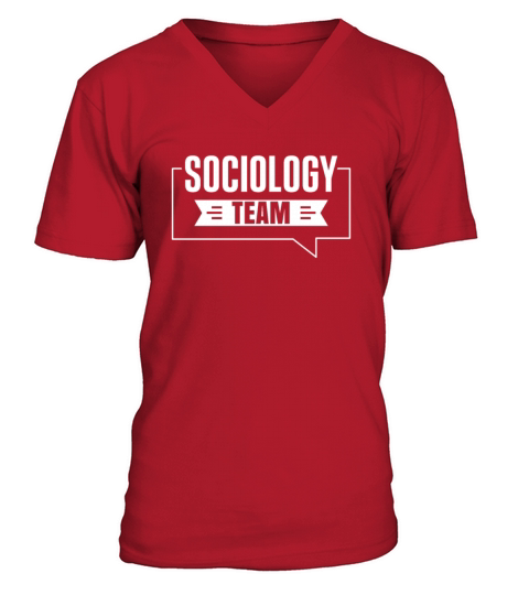 Sociology Team Sociologist Social Science Student V-Neck T-shirt