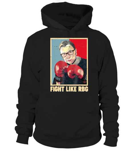 Fight Like Rbg Ruth Bader Ginsburg shirt Hoodie Unisex