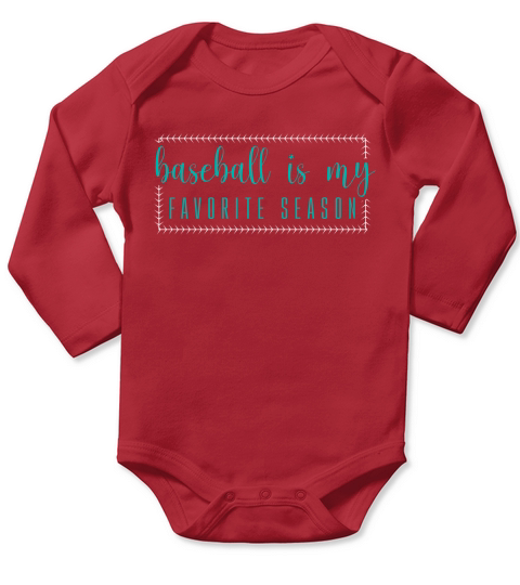 Baseball is my favorite season Long Sleeve Baby One-Piece