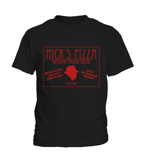 Nicks Pizza Authentic Italian Cuisine Kids T-Shirt