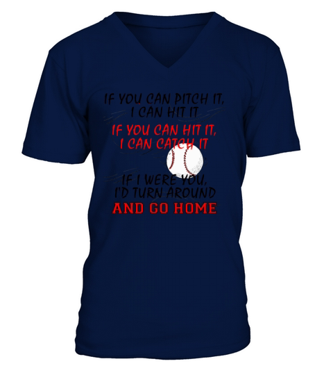 Baseball Saying T shirt V-Neck T-shirt